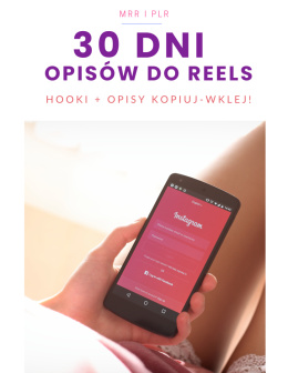 30 Dni Opisów do Reels E-book (MRR i PLR)