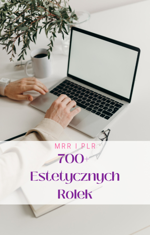 700+ Estetycznych Rolek Wideo Faceless (MRR i PLR)
