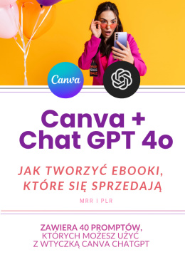 Jak Tworzyć E-Booki z Canva + Chat GPT (MRR i PLR)